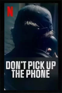 Dont-pick-up-the-phone-2022