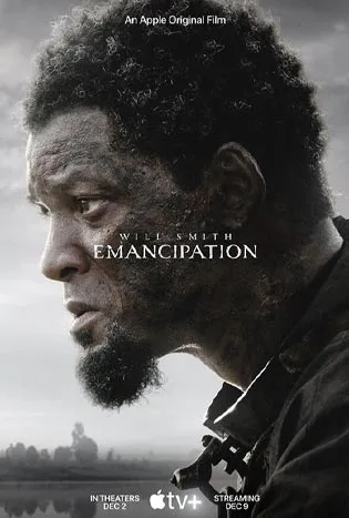 ดูหนังออนไลน์ Emancipation (2022) อิแมนซิเพชั่น