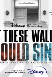 If-These-Walls-Could-Sing-2022