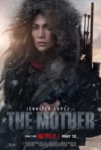 The Mother (2023) เดอะมาเธอร์