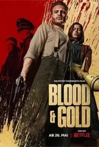 Blood Gold (2023) บลัด โกลด์ - หนังฟรี