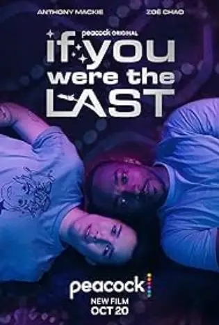 If You Were the Last (2023)