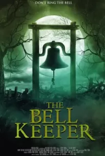 The Bell Keeper (2023)