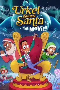 Urkel Saves Santa The Movie! (2023)