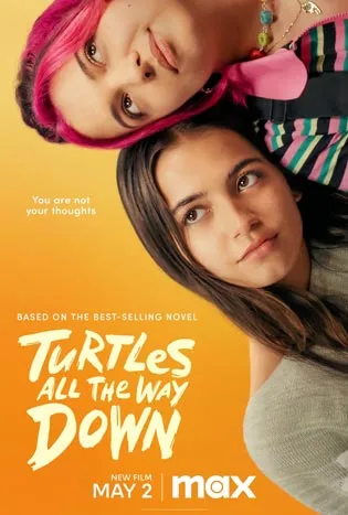 Turtles All the Way Down (2024)