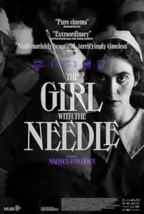 The Girl with the Needle (2025)